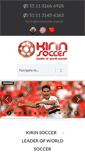 Mobile Screenshot of kirinsoccer.com.br